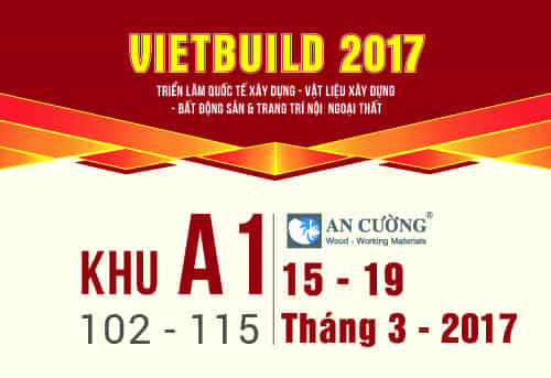 ONE-STOP SHOPPING CENTER: DẤU ẤN ĐẲNG CẤP CỦA GỖ AN CƯỜNG TẠI VIETBUILD HÀ NỘI 2017