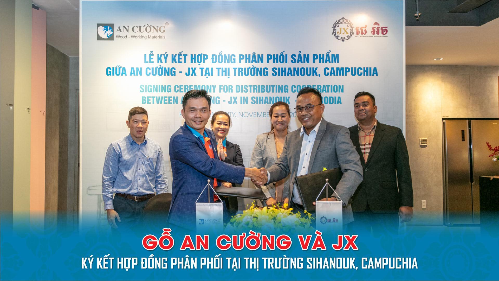 SIGNING DISTRIBUTION AGREEMENT BETWEEN AN CUONG & JX 