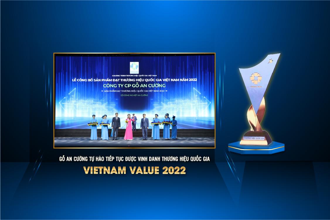 GỖ AN CƯỜNG (ACG) TỰ HÀO TIẾP TỤC ĐƯỢC VINH DANH THƯƠNG HIỆU QUỐC GIA VIETNAM VALUE 2022