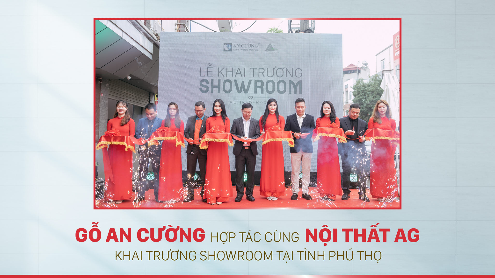 GRAND OPENING OF AN CUONG - AG FURNITURE COOPERATION SHOWROOM