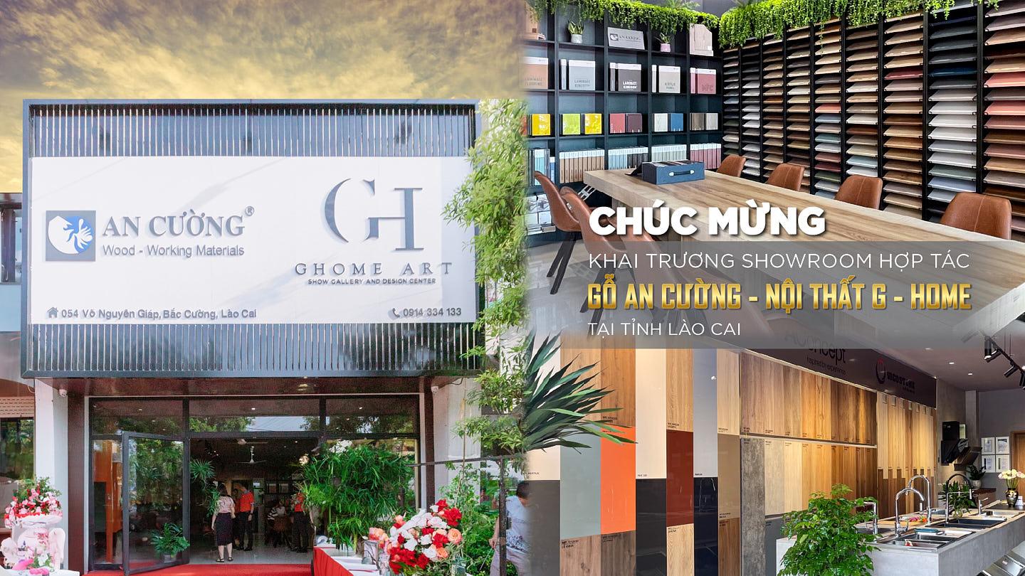 CONGRATULATIONS ON THE GRAND OPENING OF THE AN CUONG - G-HOME FURNITURE COOPERATIVE SHOWROOM IN LAO CAI PROVINCE