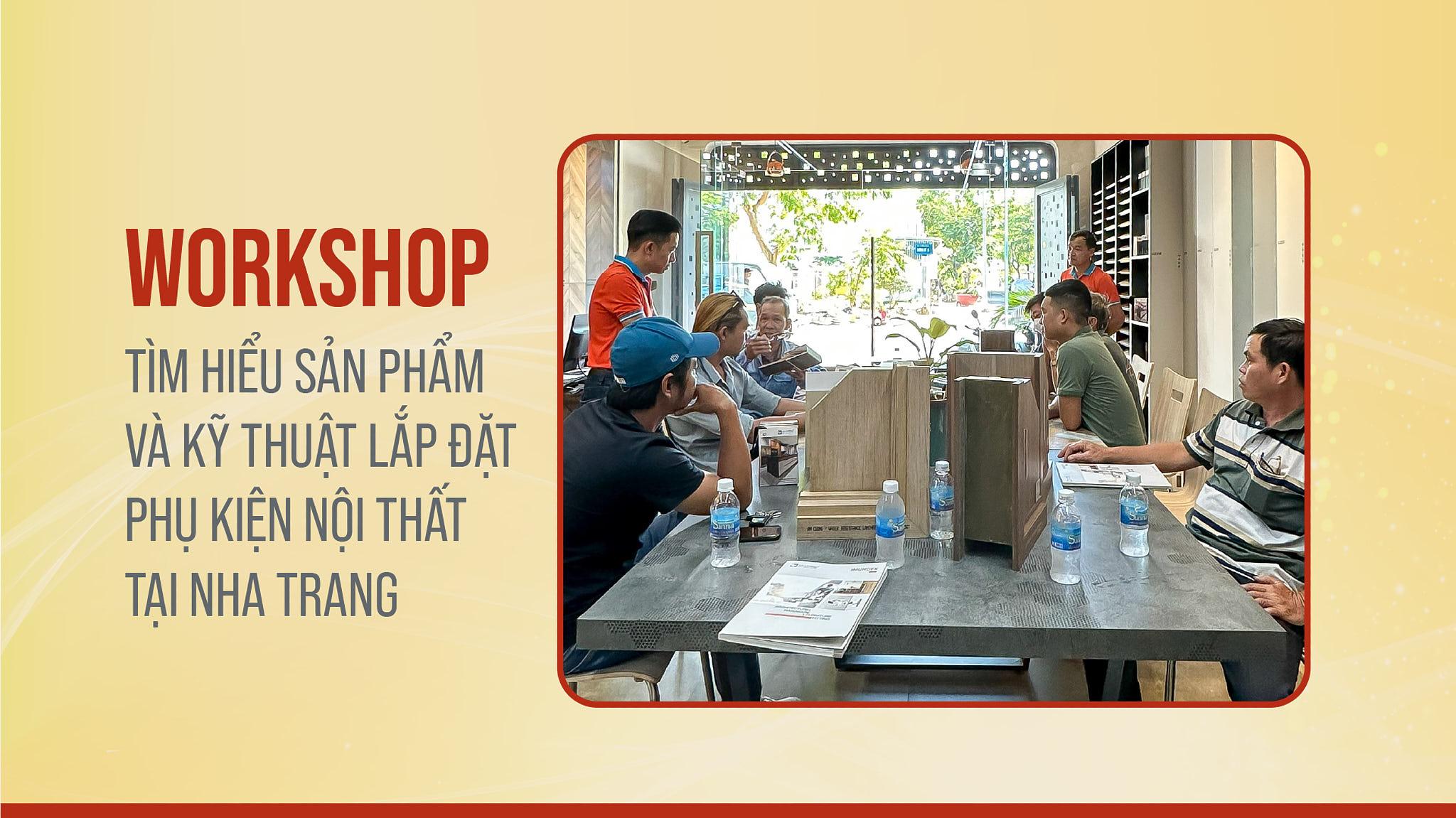 AN CUONG WORKSHOP ON PRODUCT KNOWLEDGE AND INSTALLATION TECHNIQUES OF INTERIOR ACCESSORIES IN NHA TRANG