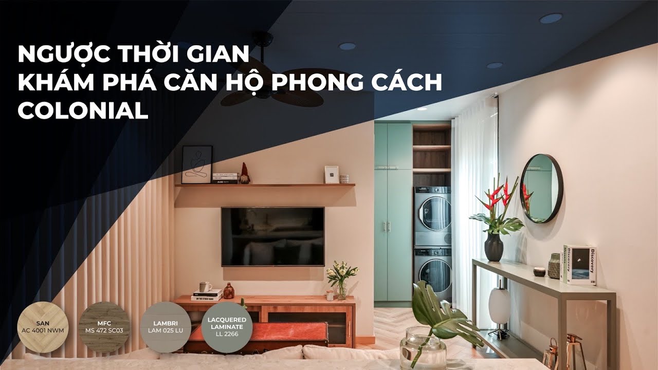 Discover the Colonial Apartment at An Cuong in Reverse Time | An Cường Wood