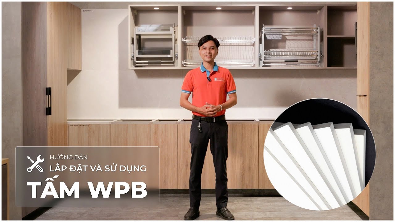 Hướng Dẫn Lắp Đặt Và Sử Dụng Tấm WPB