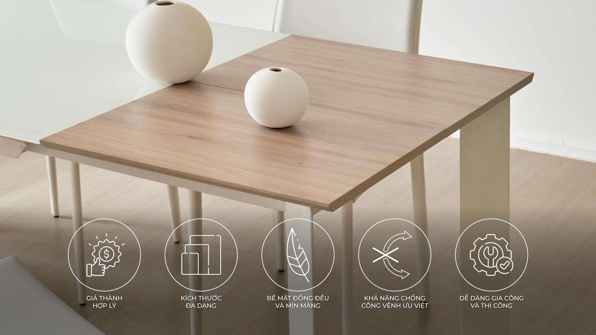 ưu điểm bàn ăn gỗ công nghiệp