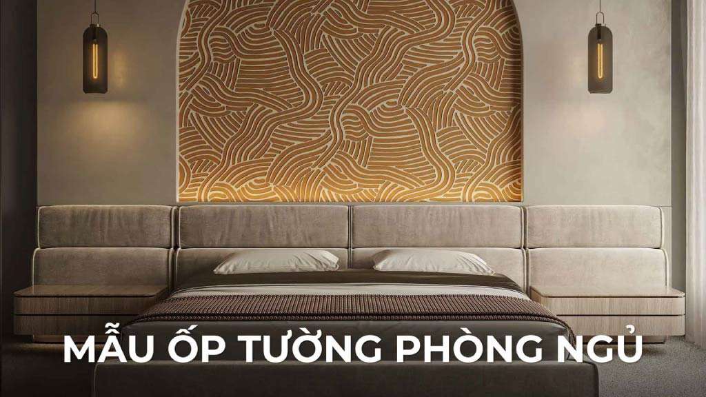 mẫu ốp tường phòng ngủ