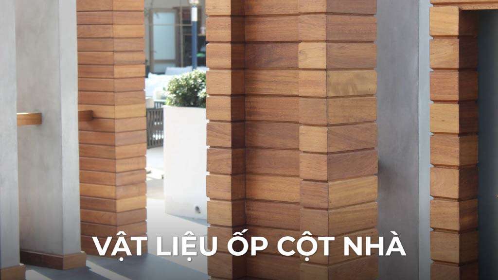 vật liệu ốp cột nhà