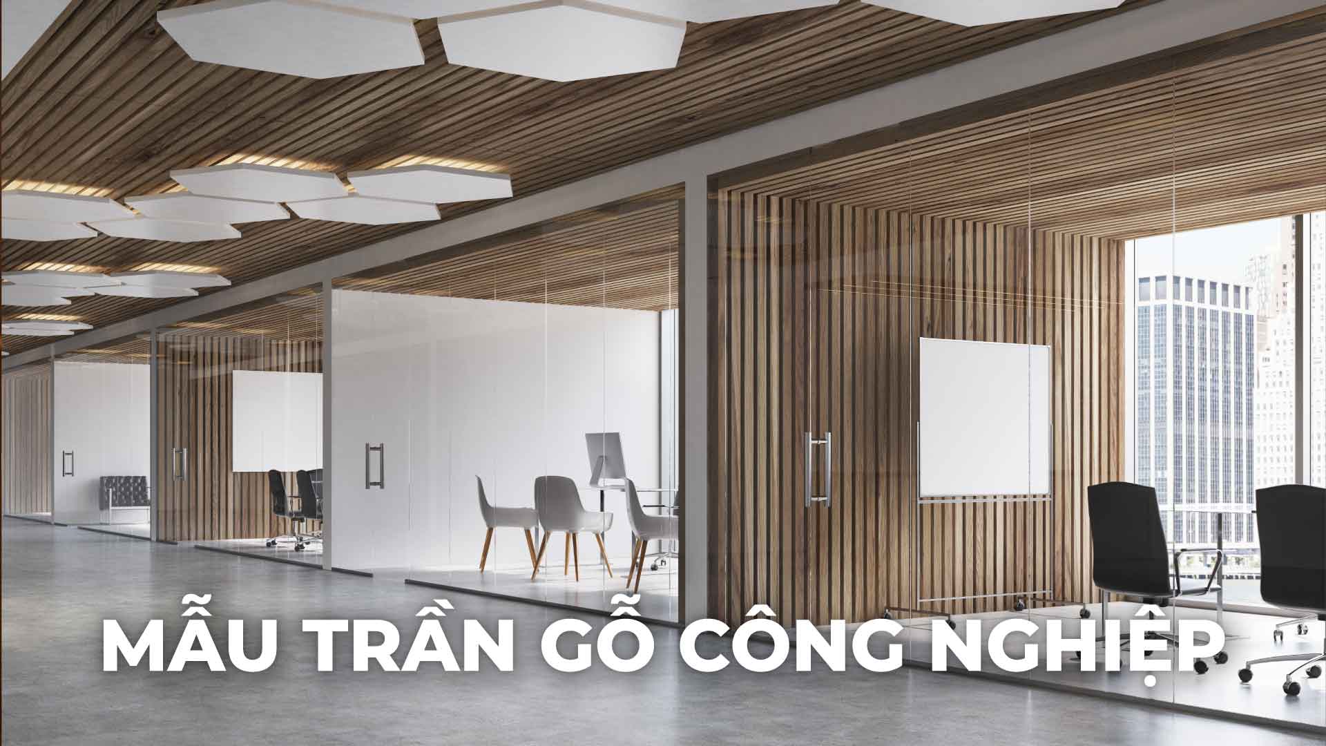 trần gỗ công nghiệp