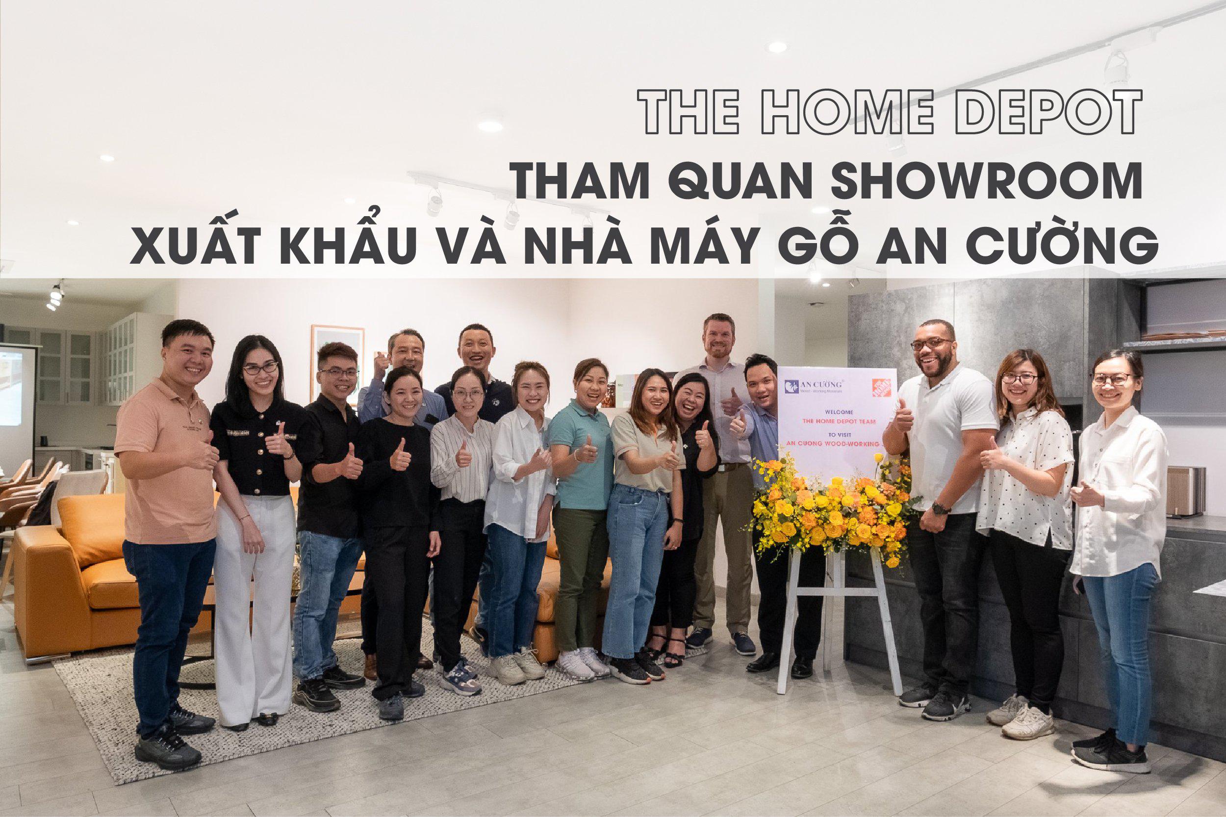 THE HOME DEPOT THAM QUAN SHOWROOM XUẤT KHẨU VÀ NHÀ MÁY GỖ AN CƯỜNG