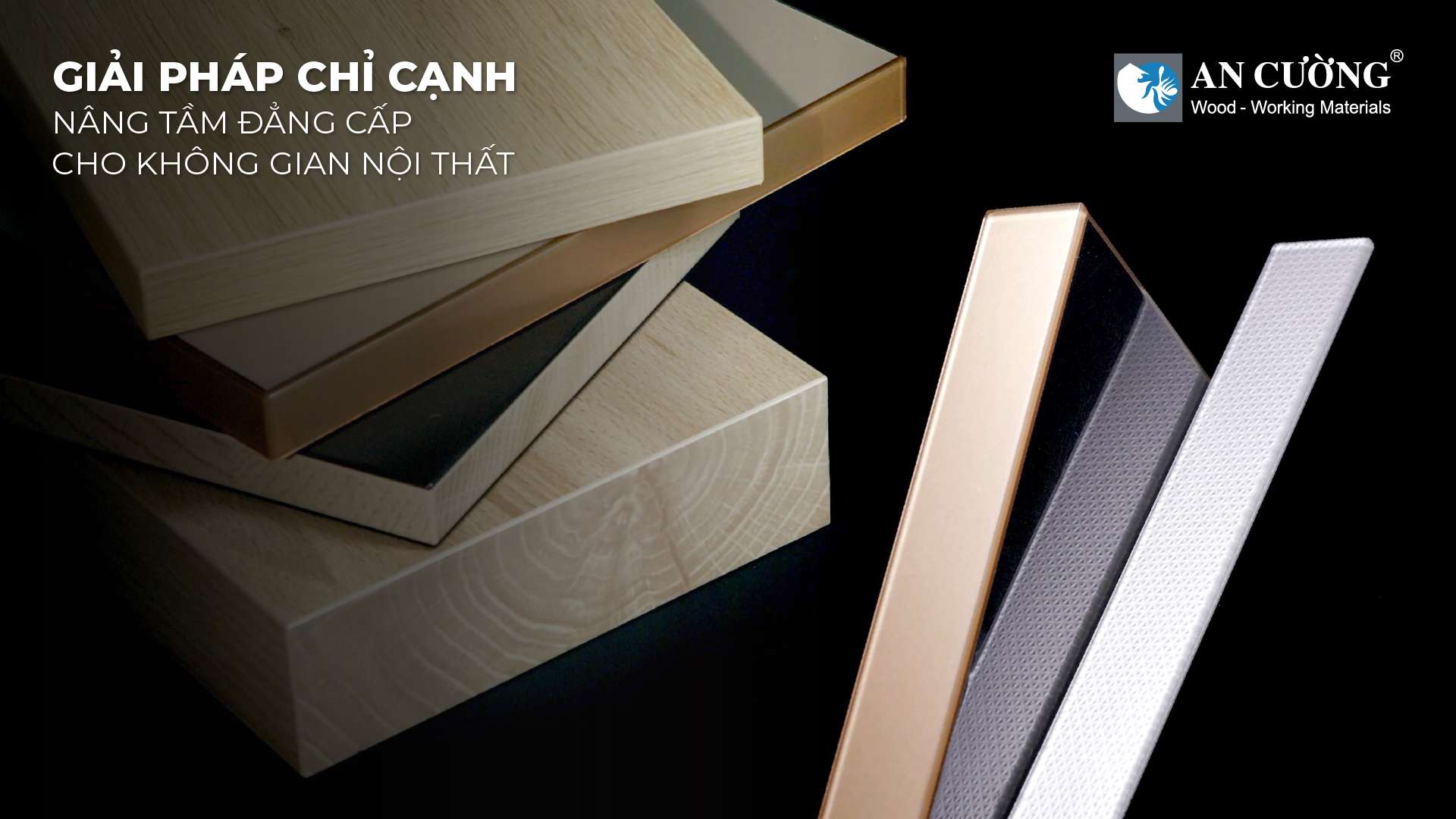 GIẢI PHÁP CHỈ CẠNH - NÂNG TẦM ĐẲNG CẤP CHO KHÔNG GIAN NỘI THẤT