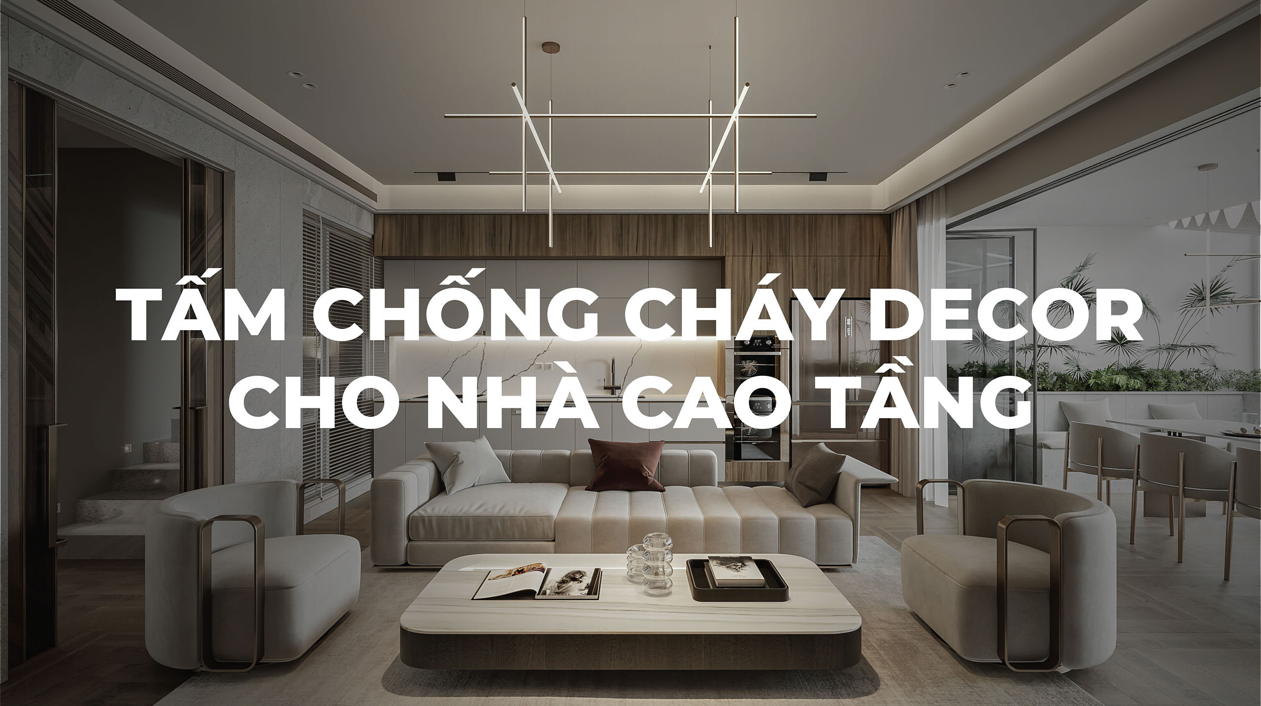 An Cường giới thiệu một giải pháp decor kết hợp hoàn hảo giữa tính năng chống cháy vượt trội và thiết kế tinh tế - Tấm chống cháy decor cho nhà cao tầng (Fire Proof Board).