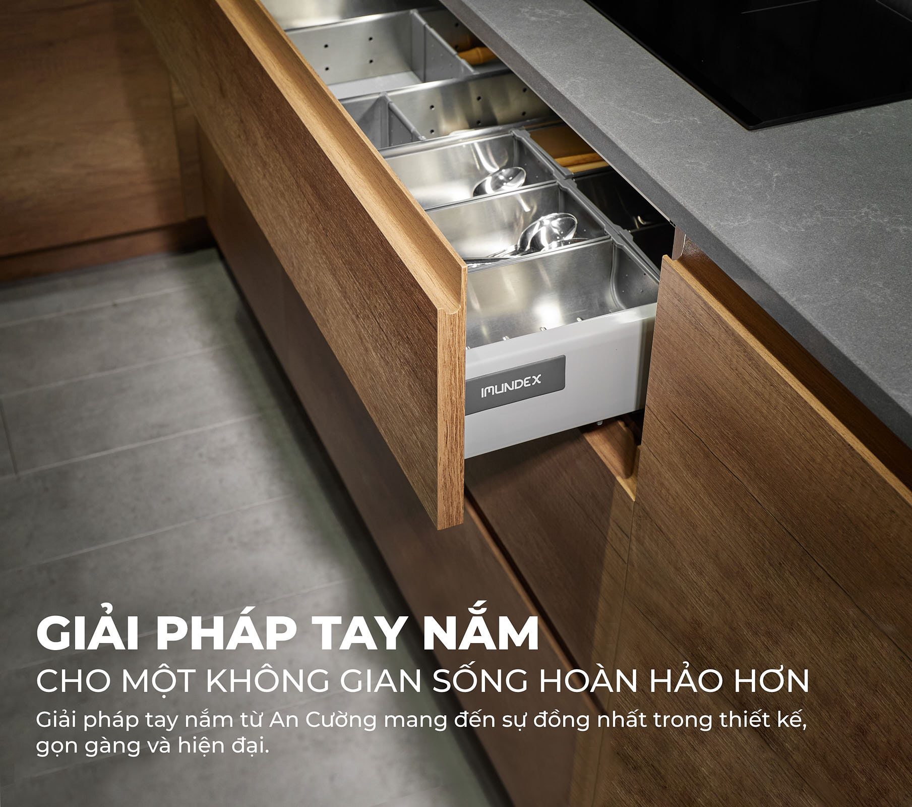 GIẢI PHÁP TAY NẮM - ĐIỂM NHẤN TINH TẾ CHO KHÔNG GIAN BY AN CƯỜNG