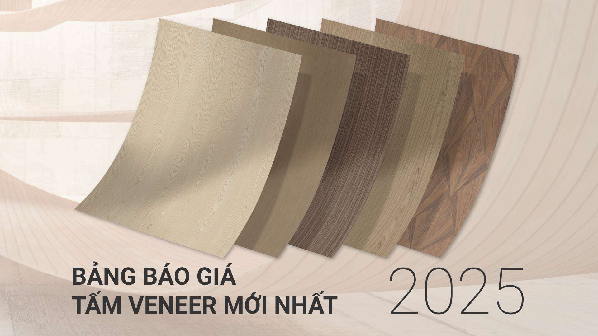 Báo giá tấm Veneer mới nhất 2025