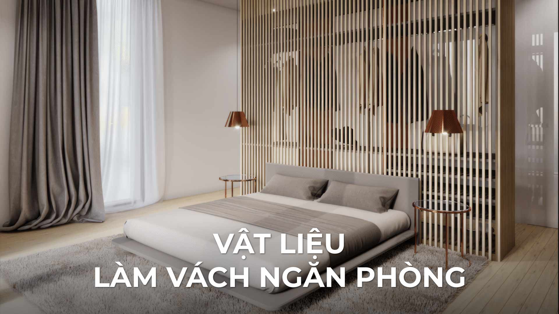 Top 10 vật liệu làm vách ngăn phòng đẹp, giá rẻ