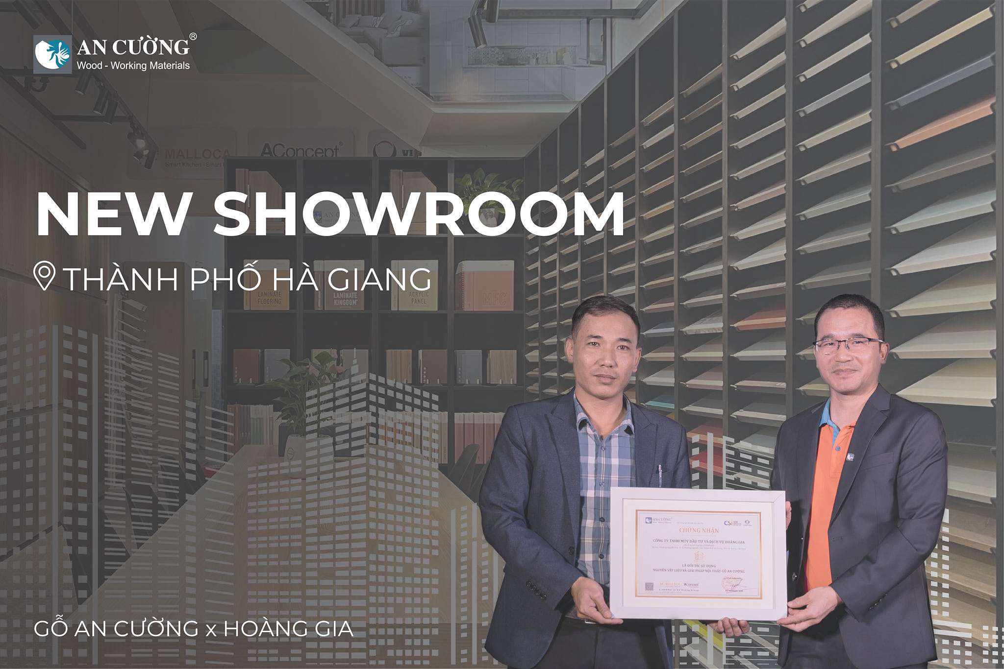 KHÔNG GIAN VẬT LIỆU MỚI - SHOWROOM HỢP TÁC GỖ AN CƯỜNG - HOÀNG GIA TẠI TP. HÀ GIANG