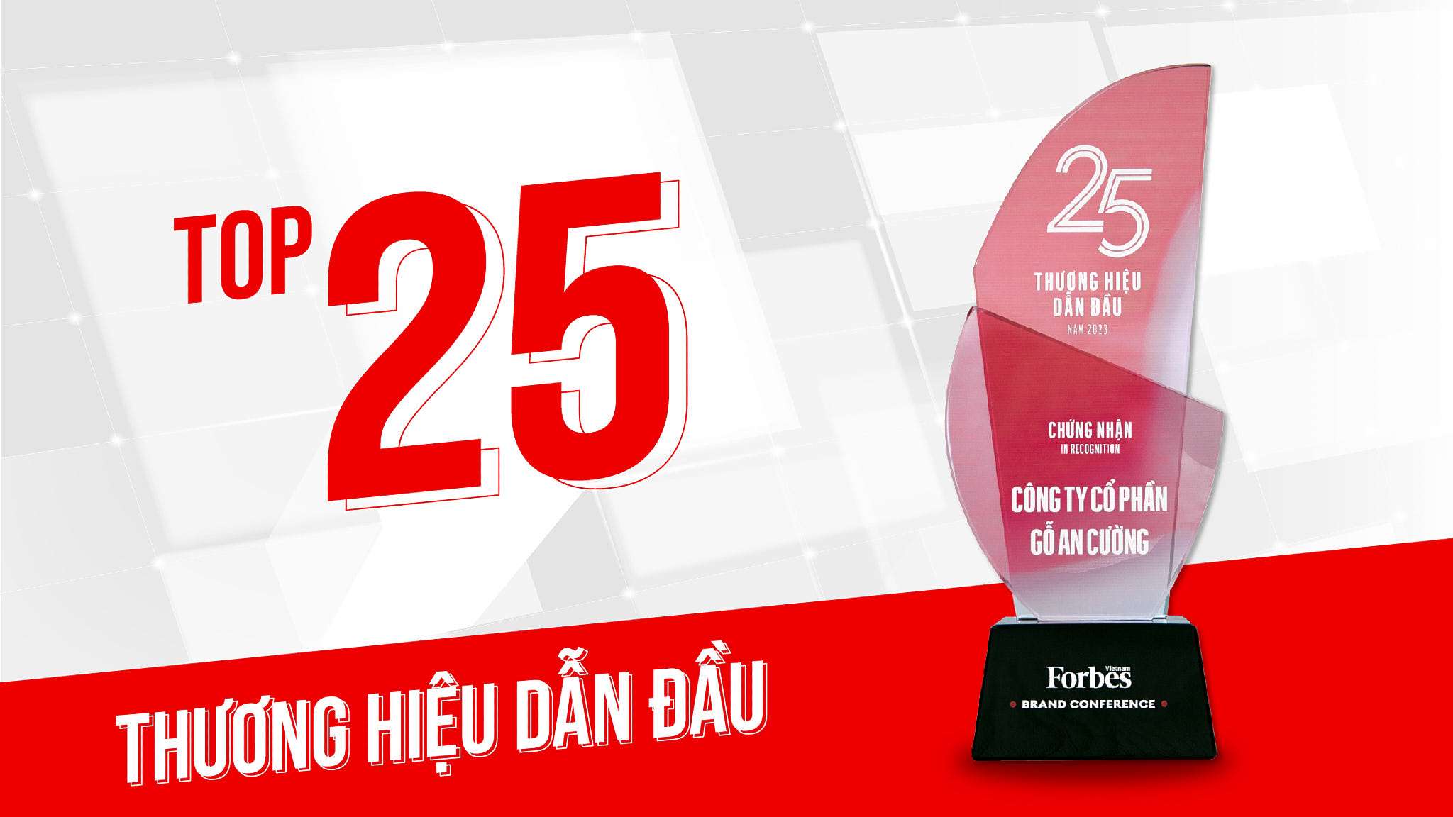 AN CUONG RECEIVING TOP 25 LEADING BRANDS RECOGNITION FROM FORBES MAGAZINE