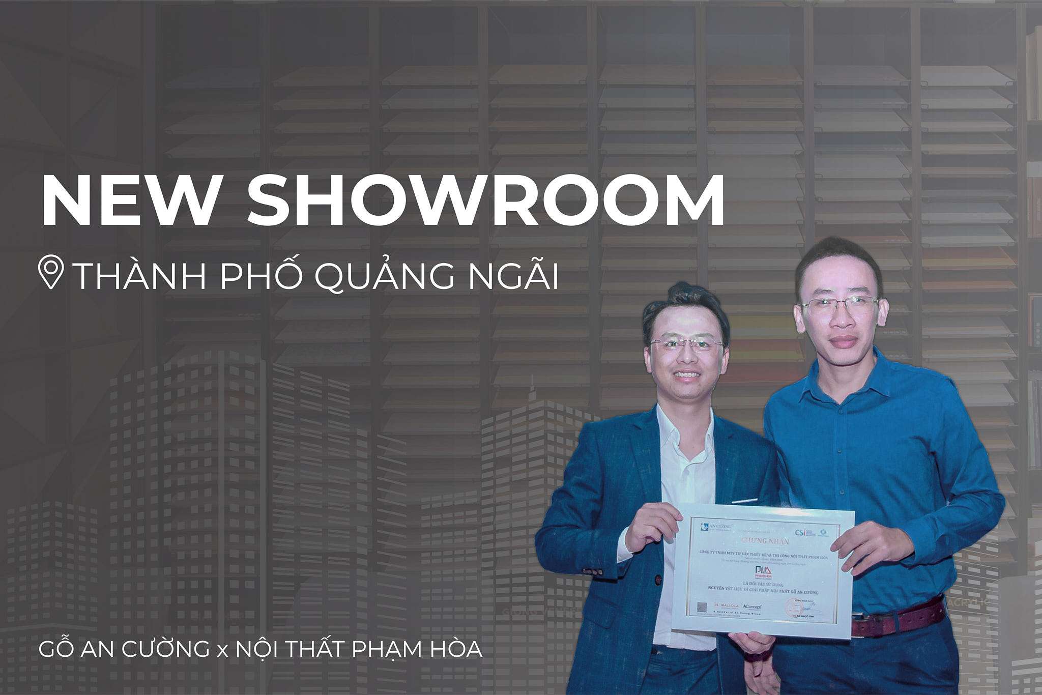 CONGRATULATIONS ON THE OPENING OF THE AN CUONG WOOD COOPERATION SHOWROOM - PHAM HOA FURNITURE IN QUANG NGAI CITY