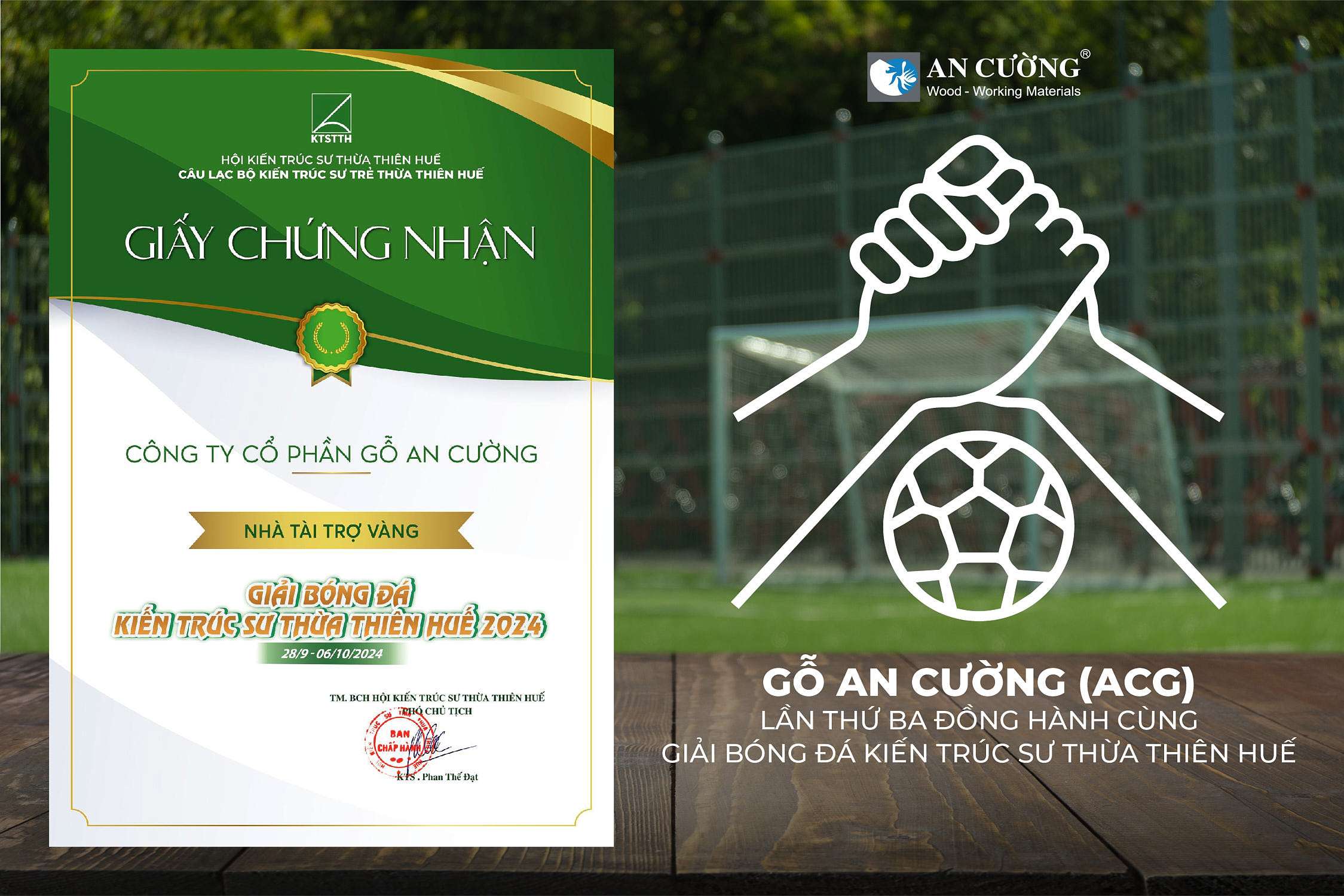 GỖ AN CƯỜNG LẦN THỨ BA ĐỒNG HÀNH CÙNG GIẢI BÓNG ĐÁ KIẾN TRÚC SƯ THỪA THIÊN HUẾ