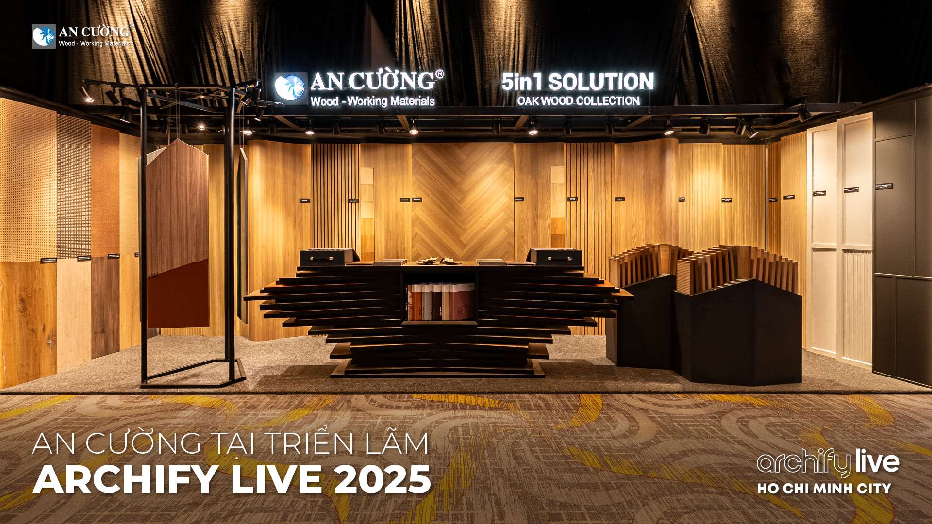 AN CƯỜNG TẠI TRIỂN LÃM QUỐC TẾ ARCHIFY LIVE 2025