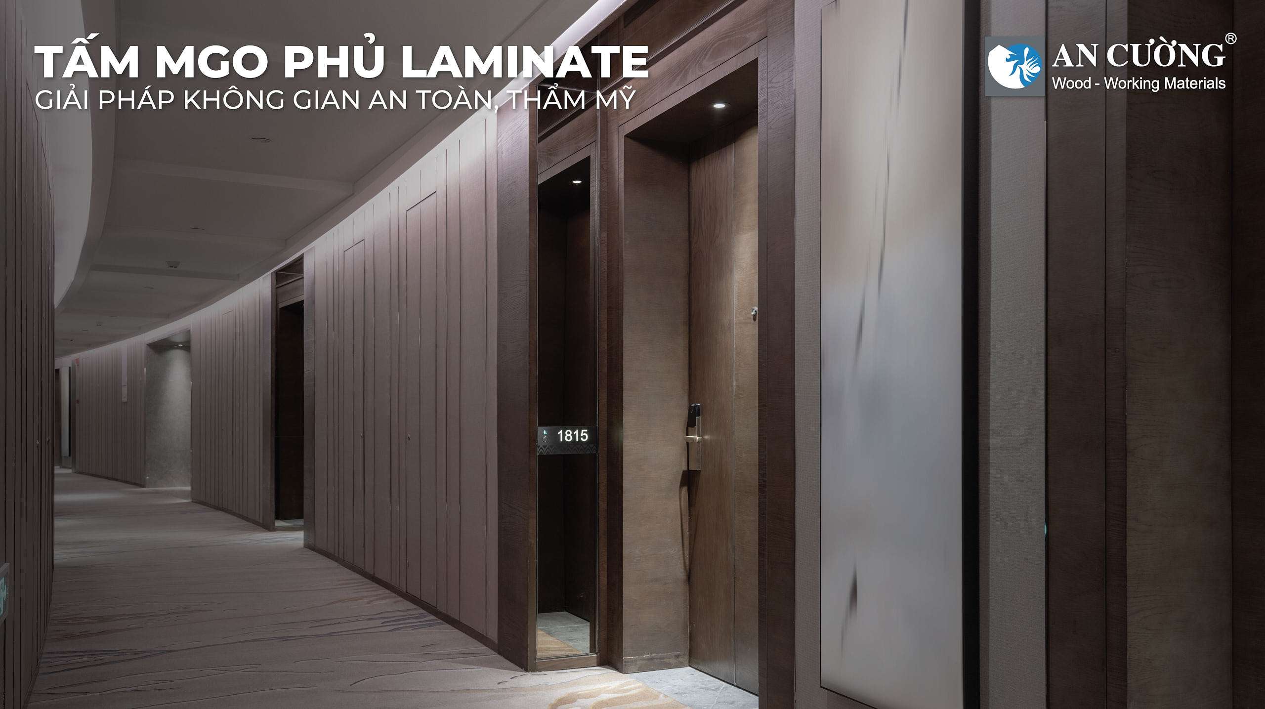 TẤM MGO PHỦ LAMINATE - GIẢI PHÁP KHÔNG GIAN AN TOÀN, THẨM MỸ